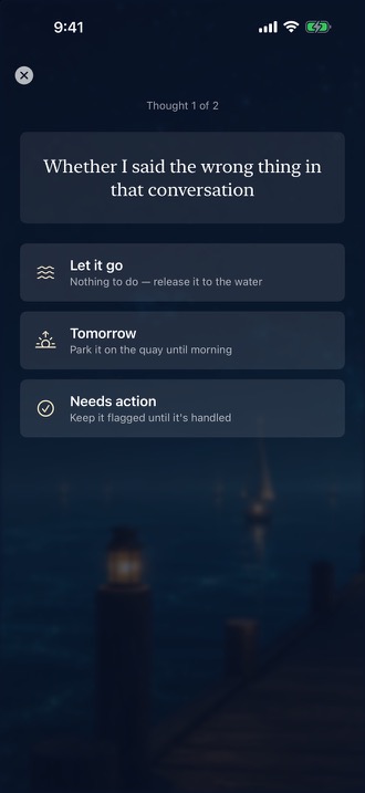 MindQuay sorting a circling thought into release, tomorrow, or action